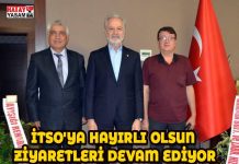 İTSO’YA HAYIRLI OLSUN ZİYARETLERİ DEVAM EDİYOR