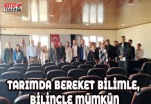 TARIMDA BEREKET BİLİMLE, BİLİNÇLE MÜMKÜN