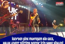 İGEV’DEN YİNE MUHTEŞEM BİR GECE, HALUK LEVENT ‘EĞİTİME DESTEK’ İÇİN ŞARKI SÖYLEDİ