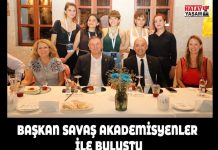 BAŞKAN SAVAŞ AKADEMİSYENLER İLE BULUŞTU