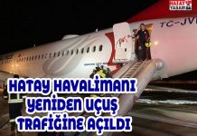 Hatay Havalimanı yeniden uçuş trafiğine açıldı