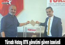 Türsab Hatay BTK yönetimi güven tazeledi