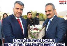 BAKAN ÖZER, PAYAS SOKULLU MEHMET PAŞA KÜLLİYESİ’NE HAYRAN KALDI