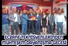ECZANE TEKNİSYENLERİNDEN MUHTEŞEM DAYANIŞMA GECESİ