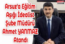 Arsuz’a Eğitim Aşığı İdealist Şube Müdürü Ahmet YANMAZ Atandı