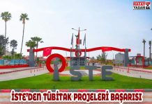 İSTE’DEN TÜBİTAK PROJELERİ BAŞARISI