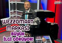WEZZOMART MARKASI BÜYÜK İLGİ GÖRÜYOR!