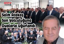 Saim Atakaş Son Yolculuğuna Dualarla Uğurlandı