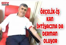 ÖZÇELİK-İŞ KAN İHTİYACINA DA DERMAN OLUYOR