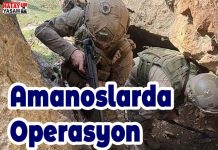 Amanoslarda Operasyon