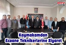 Kaymakamdan Eczane Teknikerlerine Ziyaret