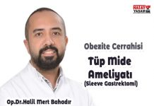 Tüp Mide Ameliyatı (Sleeve Gastrektomi)