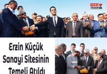 Erzin Küçük Sanayi Sitesinin Temeli Atıldı