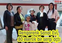 Rengarenk Sanat Evi, 80 eserlik bir sergi açtı…