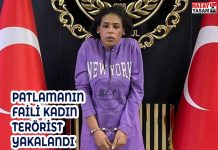 PATLAMANIN FAİLİ KADIN TERÖRİST YAKALANDI