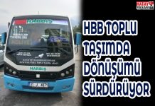 HBB TOPLU TAŞIMDA DÖNÜŞÜMÜ SÜRDÜRÜYOR
