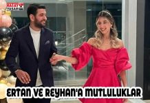 ERTAN VE REYHAN’A MUTLULUKLAR
