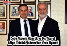 Doğu Akdeniz Gümrük ve Dış Ticaret Bölge Müdürü Yıldırım’dan Veda Ziyareti