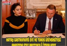 HATAY GASTRONOMİ EVİ VE TOROS ÜNİVERSİTESİ ARASINDA STAJ PROTOKOLÜ İMZALANDI