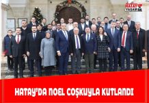 HATAY’DA NOEL COŞKUYLA KUTLANDI