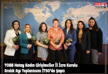 TOBB Hatay Kadın Girişimciler İl İcra Kurulu Aralık Ayı Toplantısını İTSO’da Yaptı