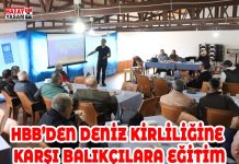 HBB’DEN DENİZ KİRLİLİĞİNE KARŞI BALIKÇILARA EĞİTİM