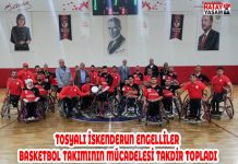 TOSYALI İSKENDERUN ENGELLİLER BASKETBOL TAKIMININ MÜCADELESİ TAKDİR TOPLADI