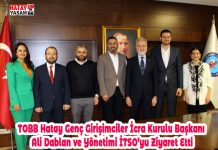 TOBB Hatay Genç Girişimciler İcra Kurulu Başkanı Ali Dablan ve Yönetimi İTSO’yu Ziyaret Etti