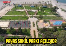 PAYAS SAHİL PARKI AÇILIYOR
