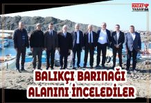 BALIKÇI BARINAĞI ALANINI İNCELEDİLER