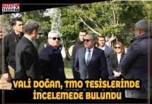VALİ DOĞAN, TMO TESİSLERİNDE İNCELEMEDE BULUNDU