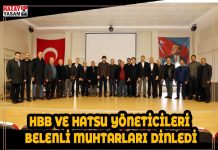HBB VE HATSU YÖNETİCİLERİ BELENLİ MUHTARLARI DİNLEDİ