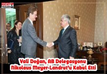 Vali Doğan, AB Delegasyonu Nikolaus Meyer-Landrut’u Kabul Etti