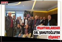 MUHTARLARDAN DR. ŞAHUTOĞLU’NA ZİYARET