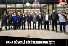 DAHA GÜVENLİ BİR İSKENDERUN İÇİN!