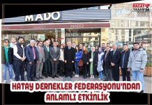 HATAY DERNEKLER FEDERASYONU’NDAN ANLAMLI ETKİNLİK