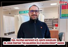 ÖZEL PALMİYE HASTANESİ ACİL SERVİS SORUMLUSU DR. CESUR İNAN’DAN “KIŞ AYLARINDA ÜÇLÜ SALGINA DİKKAT” UYARISI