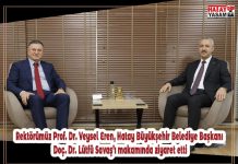 Rektörümüz Prof. Dr. Veysel Eren, Hatay Büyükşehir Belediye Başkanı Doç. Dr. Lütfü Savaş’ı makamında ziyaret etti