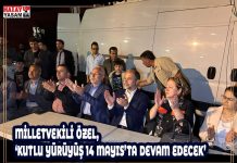 MİLLETVEKİLİ ÖZEL, ‘KUTLU YÜRÜYÜŞ 14 MAYIS’TA DEVAM EDECEK’