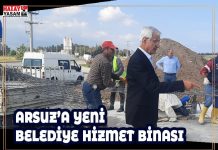 ARSUZ’A YENİ BELEDİYE HİZMET BİNASI