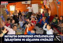 HATAY’DA DEPREMDEN ETKİLENENLERE İYİLEŞTİRME VE GÜÇLENME ETKİNLİĞİ