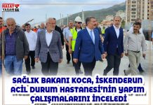SAĞLIK BAKANI KOCA, İSKENDERUN ACİL DURUM HASTANESİ’NİN YAPIM ÇALIŞMALARINI İNCELEDİ