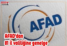 AFAD’dan 81 il valiliğine genelge
