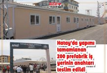 Hatay’da yapımı tamamlanan 200 prefabrik iş yerinin anahtarı teslim edildi