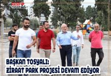BAŞKAN TOSYALI:ZİRAAT PARK PROJESİ DEVAM EDİYOR