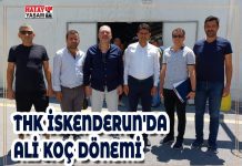 THK İSKENDERUN’DA ALİ KOÇ DÖNEMİ