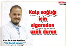 Kalp sağlığı için sigaradan uzak durun