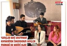 ‘GENÇLER SENİ UNUTMADI’ KONSERİNDE İSKENDERUN GENÇLİK MERKEZİ DE YERİNİ ALDI!