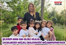YILDIRIM KARA: DAR GELİRLİ AİLELER ÇOCUKLARININ SAĞLIKLI BESLENMESİNİ SAĞLAYAMAMAKTADIR