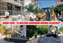 BAŞKAN GÜVEN, “ NE YAPILMASI GEREKİYORSA YAPMAYA ÇALIŞACAĞIZ.”